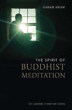 The Spirit of Buddhist Meditation