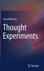 Thought Experiments