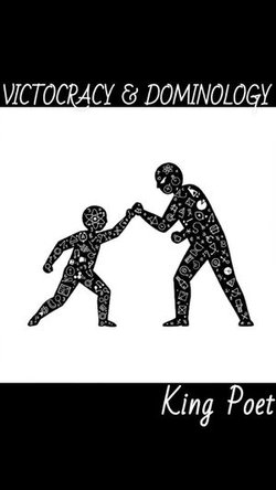 Victocracy & Dominology Victocracy & Dominology