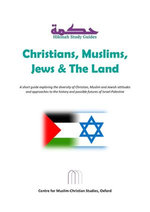 Christians, Muslims, Jews and The Land