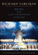 The Oxford History of Western Music: Music in the Late Twentieth Century