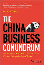 The China Business Conundrum The China Business Conundrum