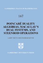 Poincare Duality Algebras, Macaulay's Dual Systems, and Steenrod Operations
