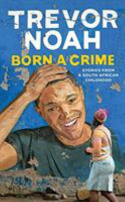 Born a Crime