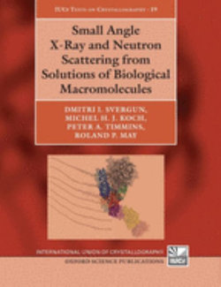 Small Angle X-Ray and Neutron Scattering from Solutions of Biological Macromolecules