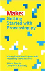 Getting Started with Processing. py