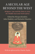 A Secular Age Beyond the West
