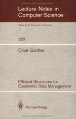Efficient Structures for Geometric Data Management
