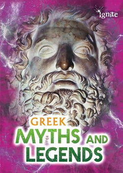 Greek Myths and Legends Greek Myths and Legends