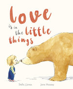 Love Is in the Little Things