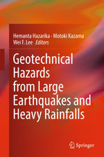 Geotechnical Hazards from Large Earthquakes and Heavy Rainfalls