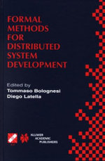 Formal Methods for Distributed System Development