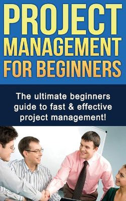 Project Management for Beginners