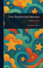 The Phantom Friend