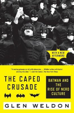 The Caped Crusade