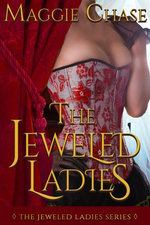 The Jeweled Ladies: The Complete Series