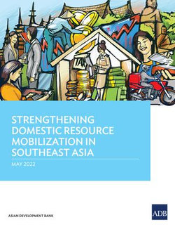Strengthening Domestic Resource Mobilization in Southeast Asia Strengthening Domestic Resource Mobilization in Southeast Asia