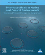 Pharmaceuticals in Marine and Coastal Environments: Volume 1