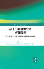An Ethnographic Inventory