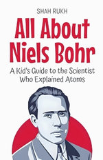 All About Niels Bohr