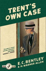 Trent’s Own Case