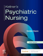 Keltner's Psychiatric Nursing Keltner's Psychiatric Nursing