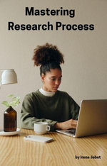 Mastering Research Process