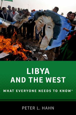 Libya and the West Libya and the West