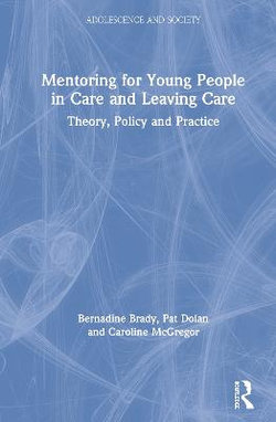 Mentoring Young People in Care and Leaving Care