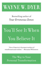 You'll See It When You Believe It