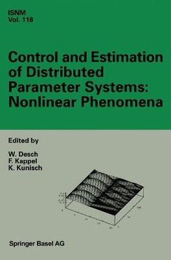 Control and Estimation of Distributed Parameter Systems