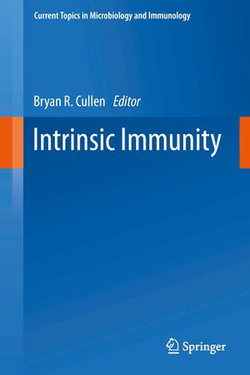 Intrinsic Immunity Intrinsic Immunity