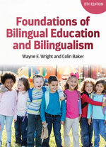 Foundations of Bilingual Education and Bilingualism