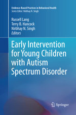 Early Intervention for Young Children with Autism Spectrum Disorder