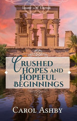 Crushed Hopes and Hopeful Beginnings