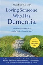 Loving Someone Who Has Dementia
