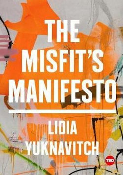 The Misfit's Manifesto