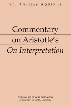 Commentary on Aristotle's On Interpretation Commentary on Aristotle's On Interpretation