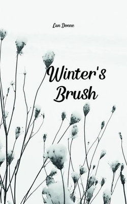 Winter's Brush