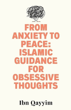 From Anxiety to Peace