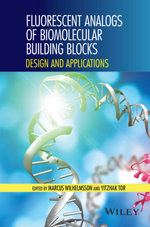 Fluorescent Analogs of Biomolecular Building Blocks