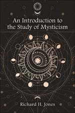An Introduction to the Study of Mysticism