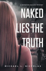 Naked Lies the Truth