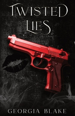 Twisted Lies Twisted Lies