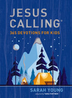 Jesus Calling: 365 Devotions for Kids 