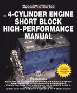 The 4-Cylinder Engine Short Block High-Performance Manual The 4-Cylinder Engine Short Block High-Performance Manual