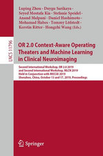 OR 2.0 Context-Aware Operating Theaters and Machine Learning in Clinical Neuroimaging