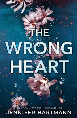 The Wrong Heart The Wrong Heart