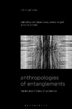 Anthropologies of Entanglements