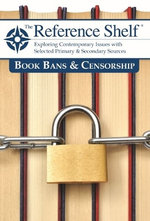 Reference Shelf: Book Bans and Censorship